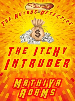 cover image of The Itchy Intruder